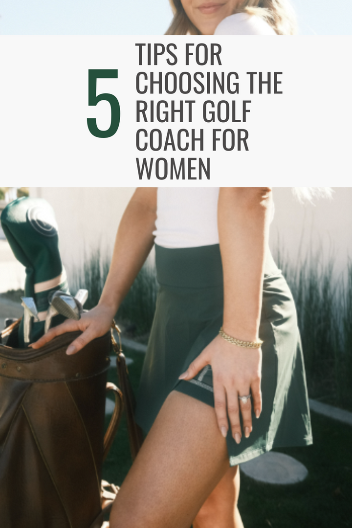 5 Tips for Choosing the Right Golf Coach for Women